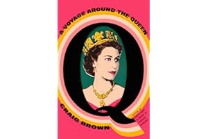 Q: A Voyage Around the Queen