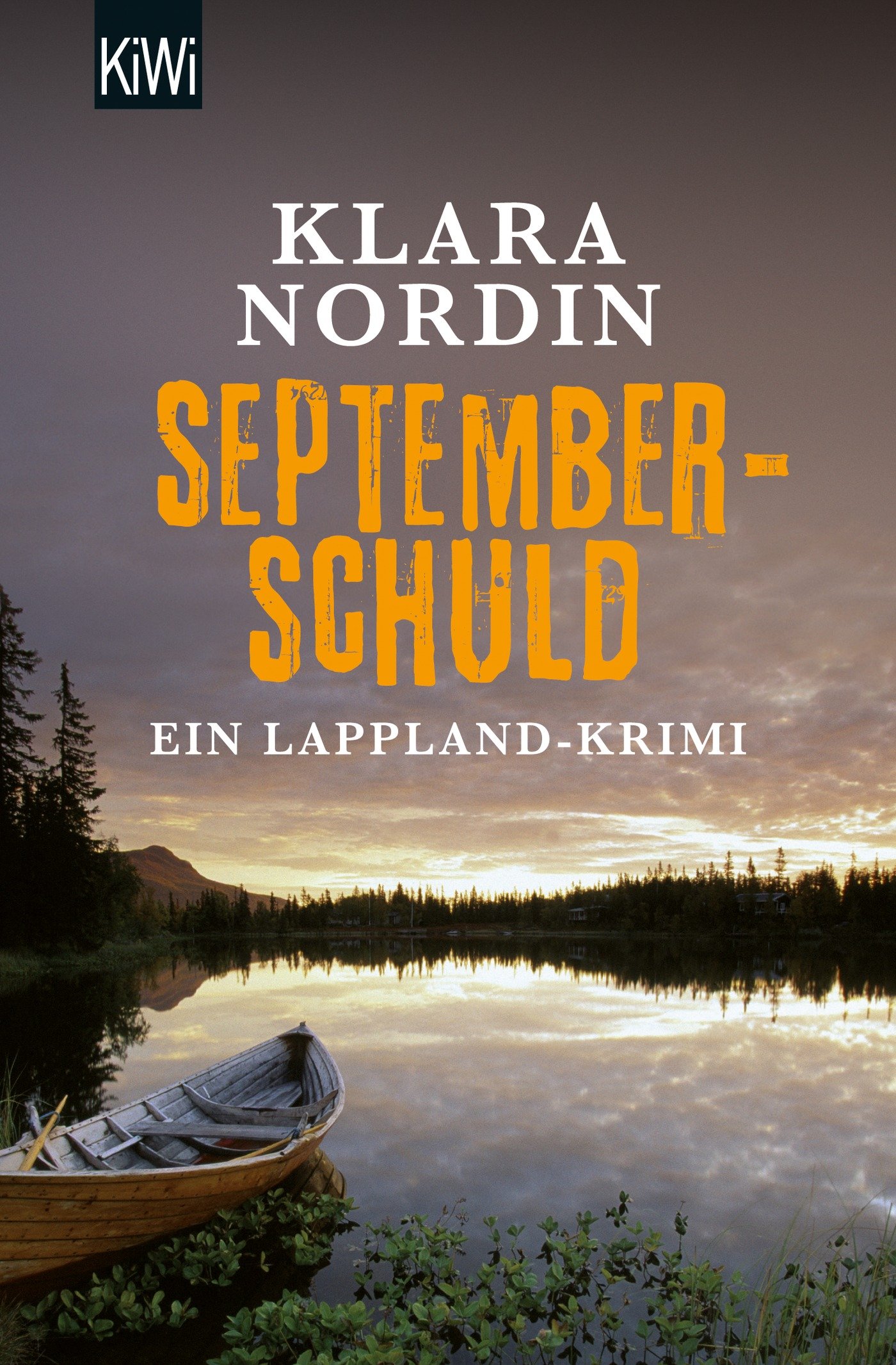 Septemberschuld Ein Lappland Krimi Nordin Klara 本 通販 Amazon