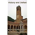 Victory and Defeat: Book Five of the Restoration Series