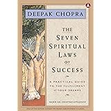 The Seven Spiritual Laws of Success: A Pocket Guide to Fulfilling Your Dreams