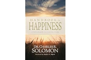 Handbook to Happiness: A Biblical Guide to Victorious Living