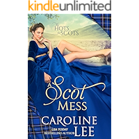 A Scot Mess: a comedy of errors (The Hots for Scots Book 1) book cover A Scot Mess: a comedy of errors (The Hots for Scots Book 1) book cover