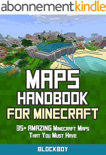 Download Maps Handbook for Minecraft: 35+ AMAZING Minecraft Maps That You Must Have: Unofficial Minecraft Guide (English Edition) PDF