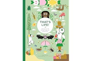 That's Life!: Looking for the Living Things All Around You