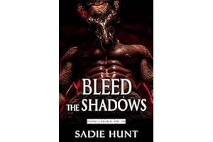 Bleed the Shadows : A Dark Why Choose Romance (Blackwell Butchers Book 2)