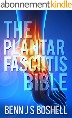 Download The Plantar Fasciitis Bible (English Edition) PDF