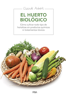 El huerto familiar ecológico (CULTIVOS): Amazon.es: Bueno, Mariano ...