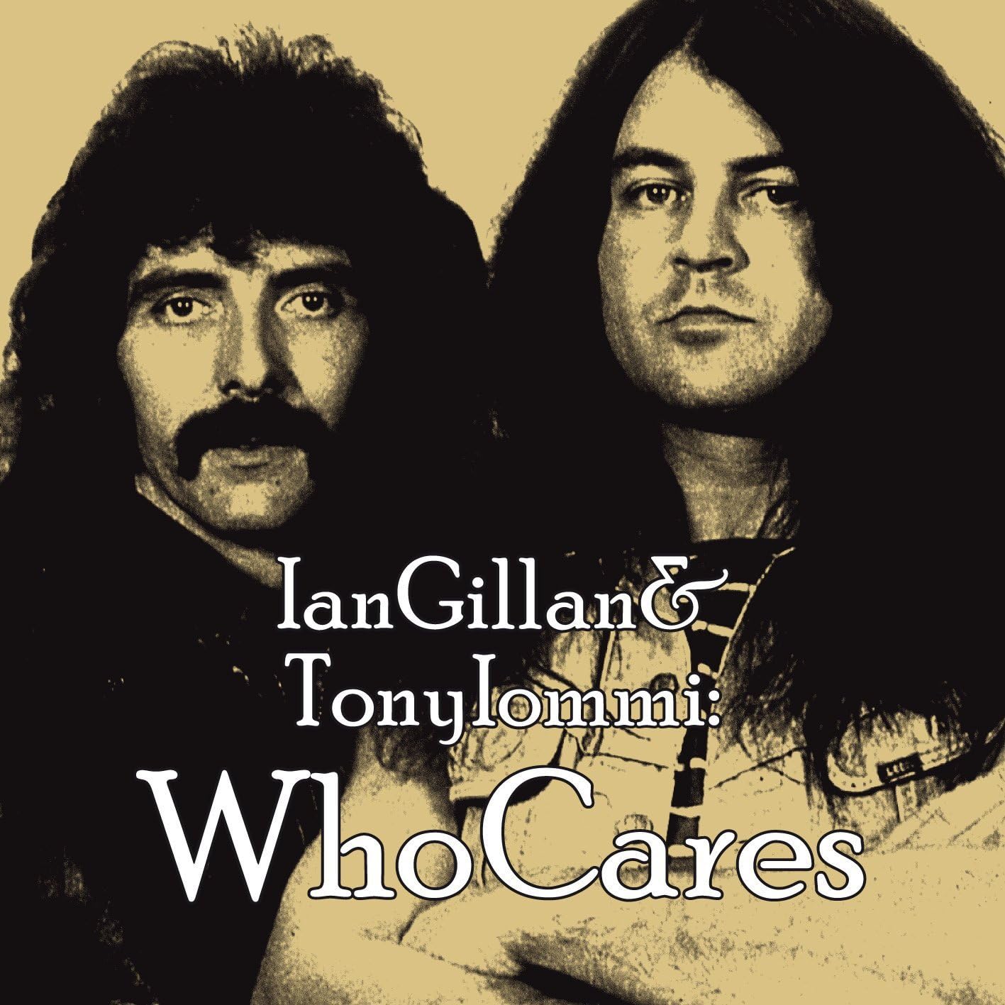 Who Cares Ian Gillan & Tony Iommi Amazon.it Musica