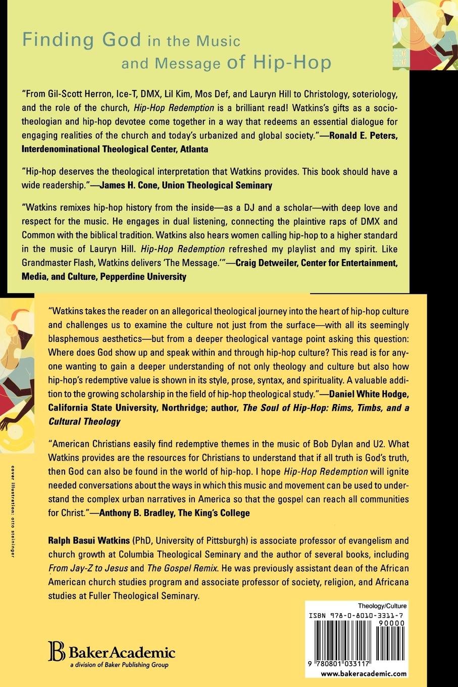 Hip Hop Redemption Finding God In The Rhythm And The Rhyme Engaging Culture Watkins Ralph Basui Amazon Com Books Hip Hop Redemption Finding God In The Rhythm And The Rhyme Engaging Culture Watkins Ralph Basui Amazon Com Books
