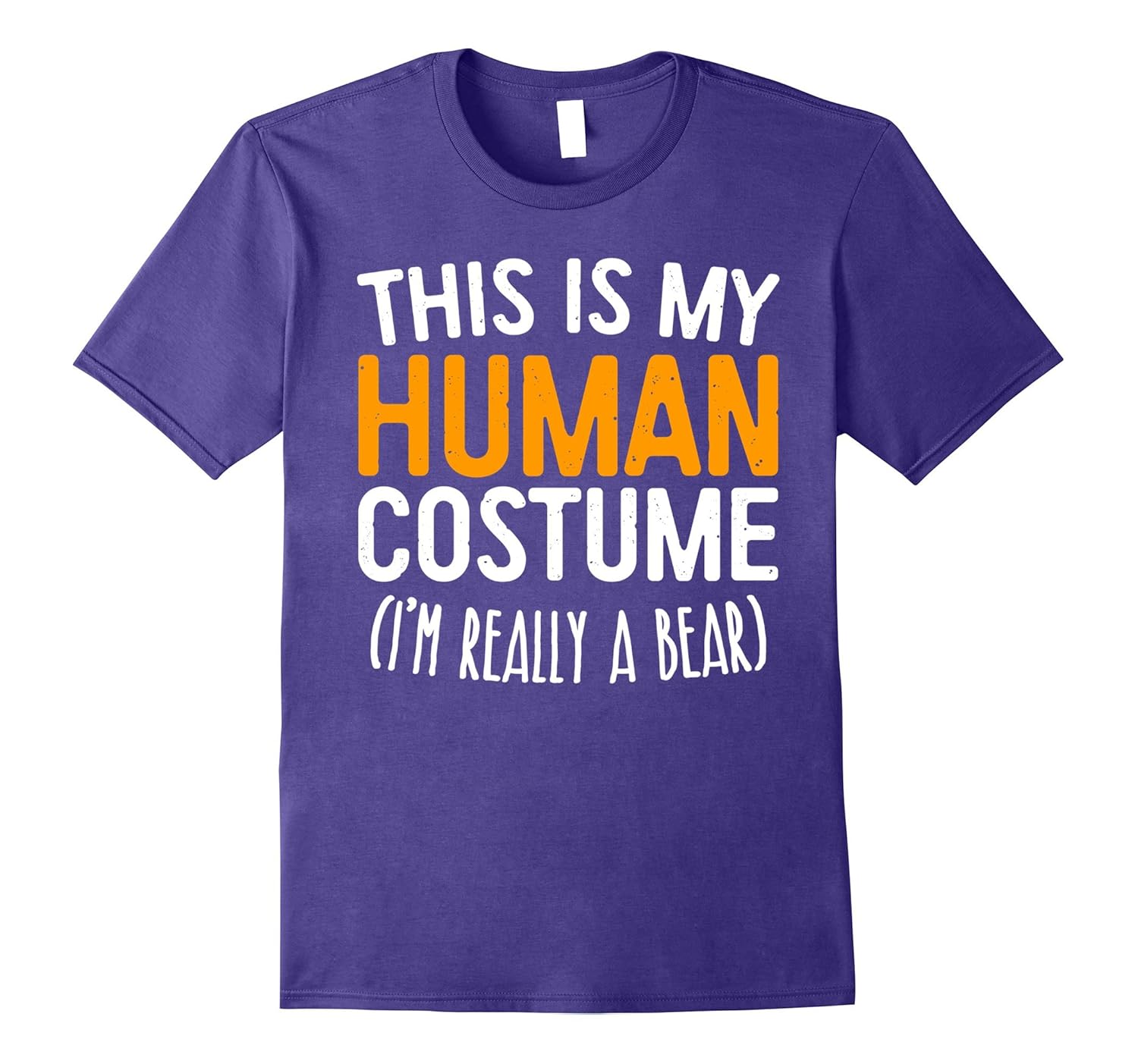 This Is My Human Costume I'm Really A Bear T-Shirt-ANZ