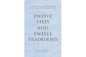 Twelve Steps and Twelve Traditions