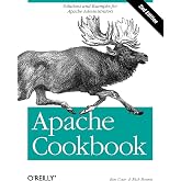 Apache Cookbook: Solutions and Examples for Apache Administrators