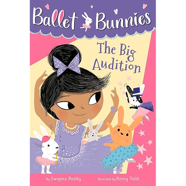 Ballet Bunnies #4: The Lost Slipper: Reddy, Swapna, Talib, Binny
