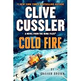 Clive Cussler Cold Fire (The NUMA Files)