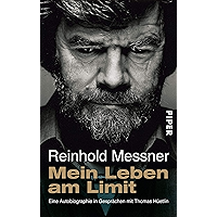 Mein Leben am Limit: Eine Autobiographie in Gesprächen mit Thomas Hüetlin (German Edition) book cover Mein Leben am Limit: Eine Autobiographie in Gesprächen mit Thomas Hüetlin (German Edition) book cover