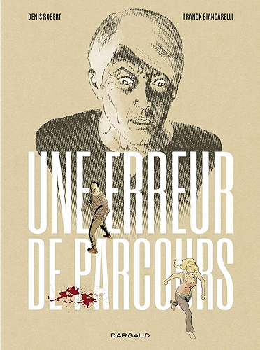Download Une erreur de parcours PDF