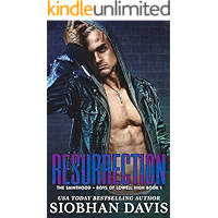 Resurrection: A Dark High School Romance (The Sainthood - Boys of Lowell High Book 1) book cover