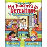 My Teacher's In Detention: Kids' Favorite Funny School Poems (Giggle Poetry)