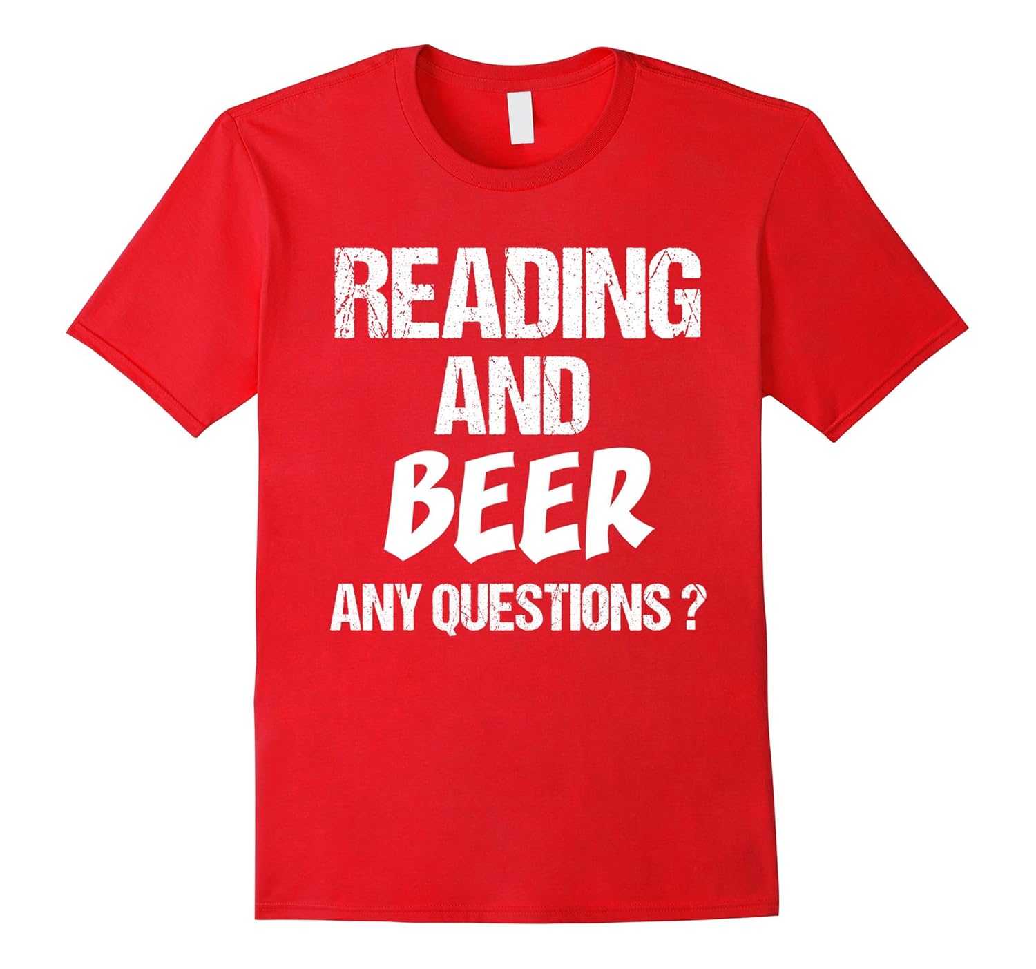 T-Shirt Funny Fun Reading And Beer Questions Books Christmas-Rose