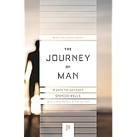 The Journey of Man: A Genetic Odyssey (Princeton Science Library, 51)