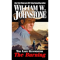 The Burning (The Last Gunfighter Book 8) book cover The Burning (The Last Gunfighter Book 8) book cover