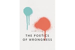 The Poetics of Wrongness