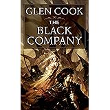 The Black Company (Chronicles of The Black Company #1)