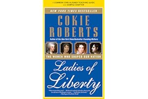 A Teacher's Guide to Ladies of Liberty: Common-Core Aligned Teacher Materials and a Sample Chapter – A Beautiful Biography Ab