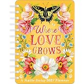 Katie Daisy 2027 Weekly Planner Calendar: Where Love Grows