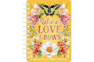 Katie Daisy 2027 Weekly Planner Calendar: Where Love Grows