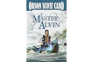 Master Alvin: The Tales of Alvin Maker, Book Seven