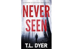 Never Seen: A gripping serial killer thriller (Hoskins & Fletcher Book 1)