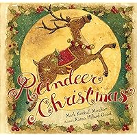 Reindeer Christmas (Paula Wiseman Books)