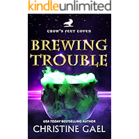 Brewing Trouble: A Paranormal Women's Fiction Novel (Crow's Feet Coven Book 2) book cover
