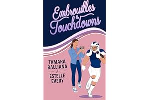 Embrouilles et touchdowns: Une comédie romantique (French Edition)