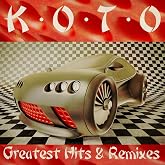 Greatest Hits &amp; Remixes