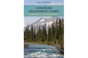 Canadian Assurance Cases: Auditing in the Real World