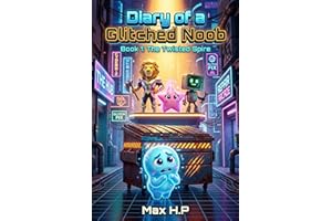 Diary of a Glitched Noob: Book 1: The Twisted Spire. R-o-b-l-o-x-D-a-n-d-y's-W-o-r-l-d