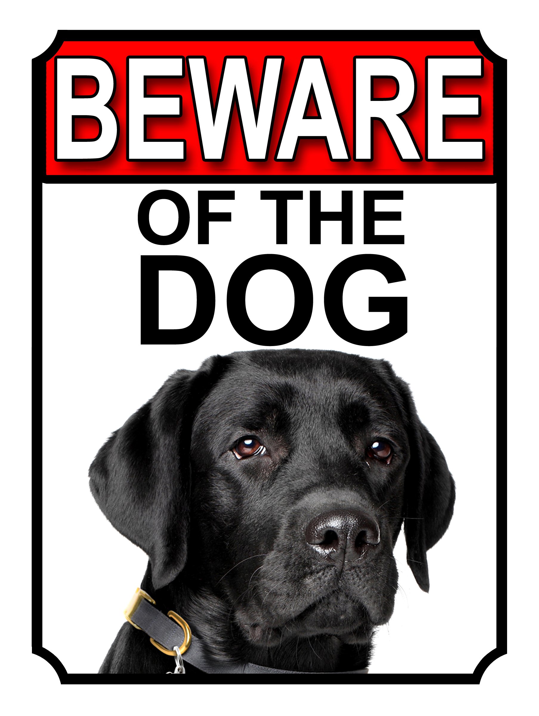 BEWARE OF THE DOG METAL GATE SIGN BLACK LABRADOR 200MM X 150MM (1110H1)