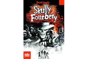 Skully Fourbery (Tome 1) (French Edition)