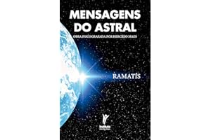 Mensagens do astral: Obra psicografada por Hercílio Maes (Portuguese Edition)
