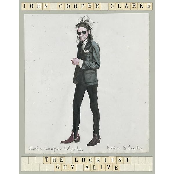 Ten Years in an Open Necked Shirt: John Cooper Clarke