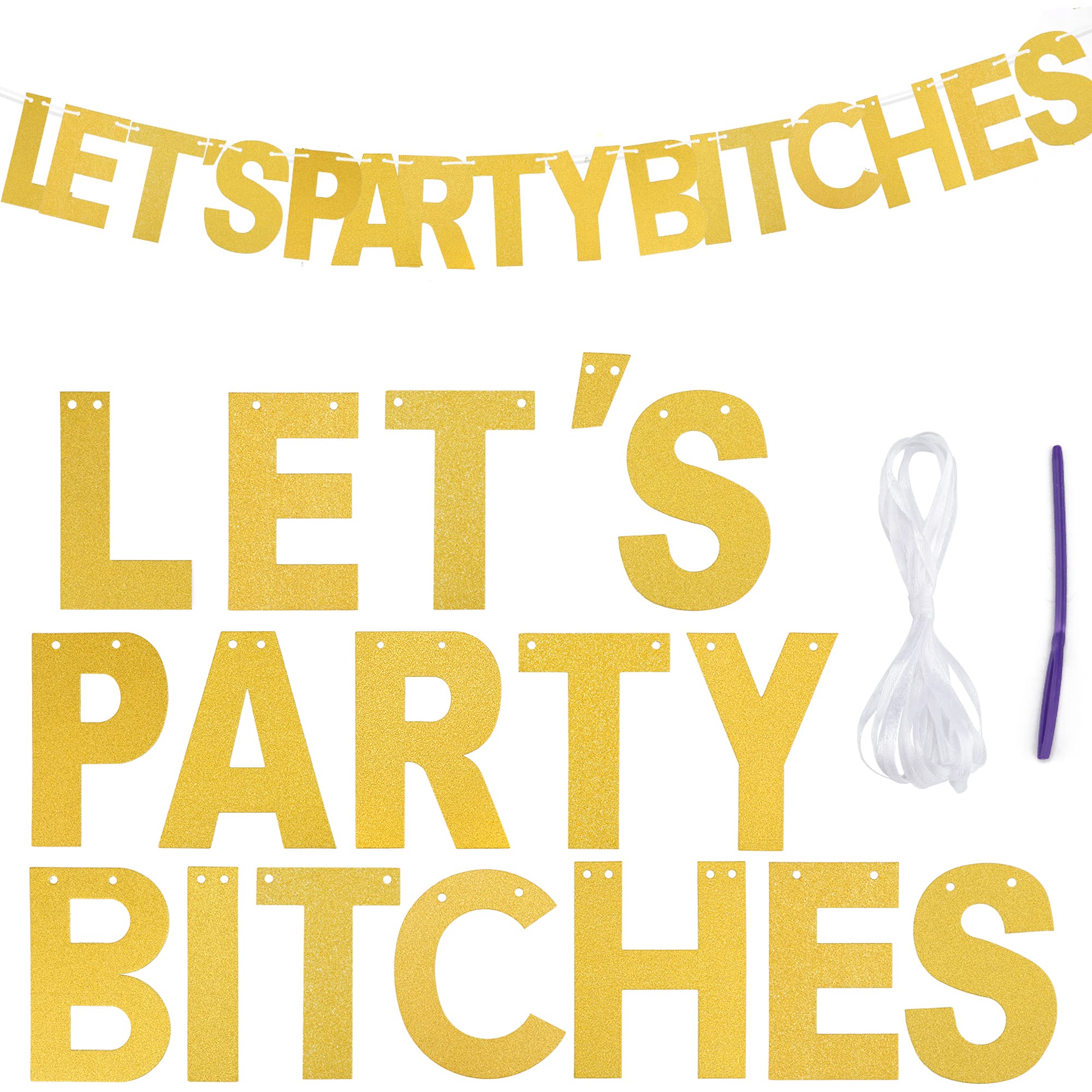 G2PLUS LET'S PARTY BITCHES Bunting Garland, Glitter Paper Banner for Party Decoration