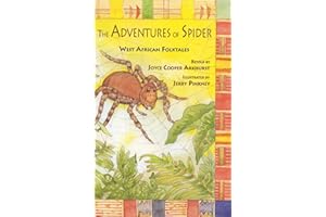 The Adventures of Spider: West African Folktales