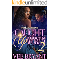 Caught Up In A Rich Thug's World 2: The Finale book cover