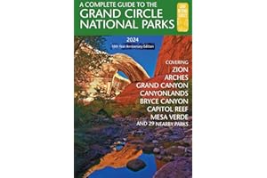 A Complete Guide to the Grand Circle National Parks: Covering Zion, Bryce Canyon, Capitol Reef, Arches, Canyonlands, Mesa Verde, and Grand Canyon National Parks (English and Japanese Edition)
