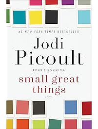 Small Great Things: A Novel