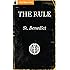 The Rule of St. Benedict