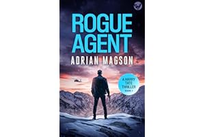 ROGUE AGENT an action-packed, high-octane thriller (The Harry Tate Thrillers Book 1)