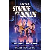 Star Trek: Strange New Worlds: Toward the Night